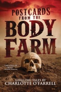 Postcards From the Body Farm