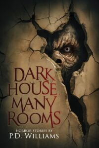 Dark House Many Rooms